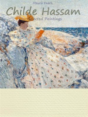 cover image of Childe Hassam-- Selected Paintings (Colour Plates)